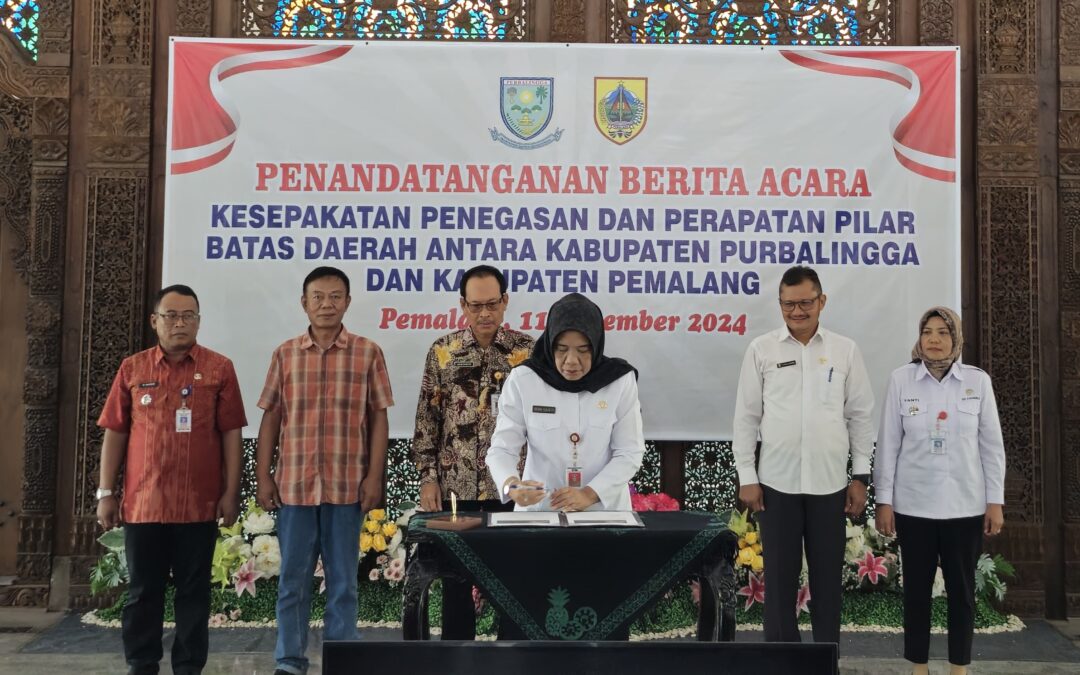 Tegaskan Batas Daerah, Pemkab Purbalingga dan Pemkab Pemalang Tandatangani Kesepakatan Bersama